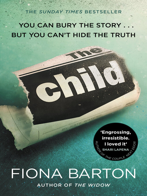 Title details for The Child by Fiona Barton - Wait list